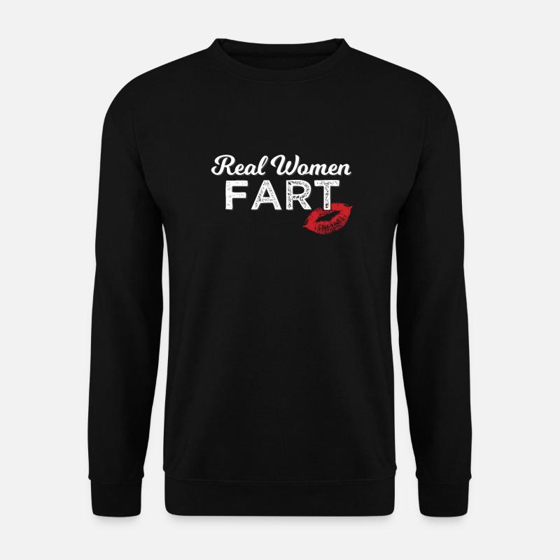 Echte Frauen Furz - Unisex Pullover - Schwarz