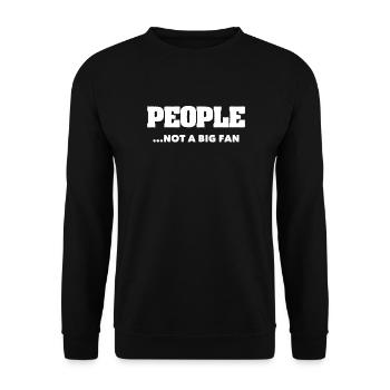 Introvert Gift People Not A Big Fan - Unisex Sweatshirt - black - Front - Alina (178cm) & Michal (187cm)