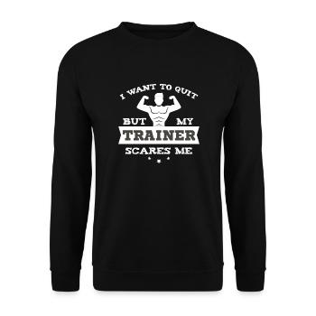 Cadeau de gym drôle Je veux arrêter mais mon entraîneur - Sweat-shirt Unisexe - noir - Devant - Alina (178cm) & Michal (187cm)