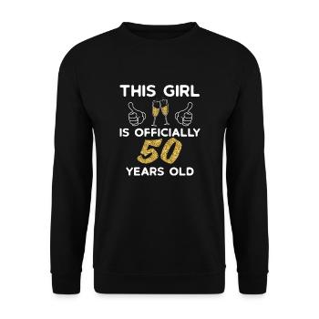 Femmes Cette fille a officiellement 50 ans 50e - Sweat-shirt Unisexe - noir - Devant - Alina (178cm) & Michal (187cm)