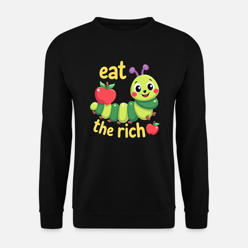 Eat The Rich - Hungry Caterpillar - Unisex Pullover - Schwarz