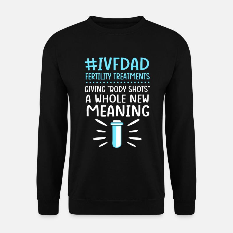 Embryo Transfer Day Fetus - Unisex Sweatshirt - black
