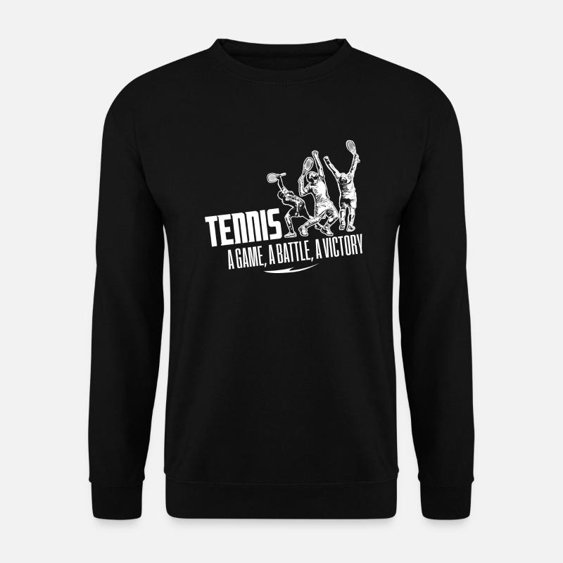 Tennis - A Game, A Battle, A Victory - Unisex Sweatshirt - black