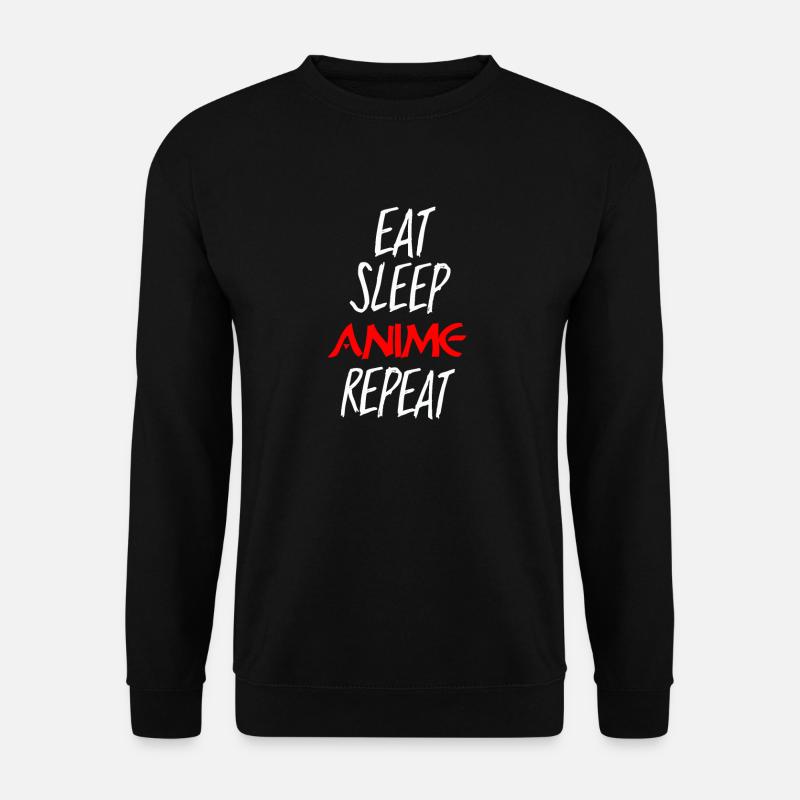 EAT SLEEP ANIME REPEAT - Unisex Pullover - Schwarz