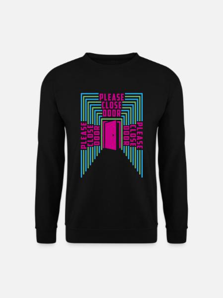 Tür schließen bitte | Farben änderbar - Unisex Pullover - Schwarz