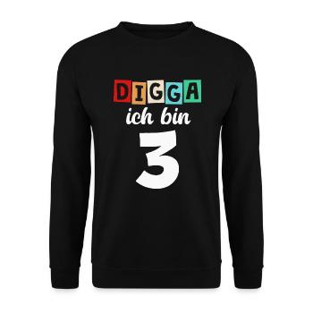 Digga Ich Bin 3 Jahre 3. Geburtstag - Unisex Pullover - Schwarz - Vorne - Alina (178cm) & Michal (187cm)