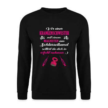 Achtung vor der Krankenschwester – Mit Humor - Unisex Pullover - Schwarz - Vorne - Alina (178cm) & Michal (187cm)