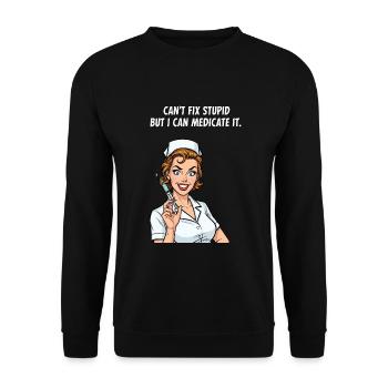 La stupidité peut être résolue médicalement ! Infirmière Fun - Sweat-shirt Unisexe - noir - Devant - Alina (178cm) & Michal (187cm)