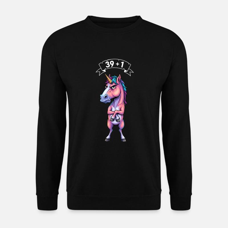 40. Geburtstag Einhorn Spruch – 39+1 Geschenk - Unisex Pullover - Schwarz