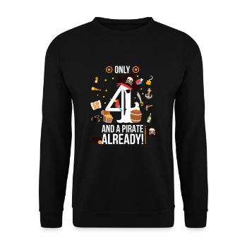 4th Birthday Boy "Only 4 And A Pirate Already" - Unisex Sweatshirt - black - Front - Alina (178cm) & Michal (187cm)