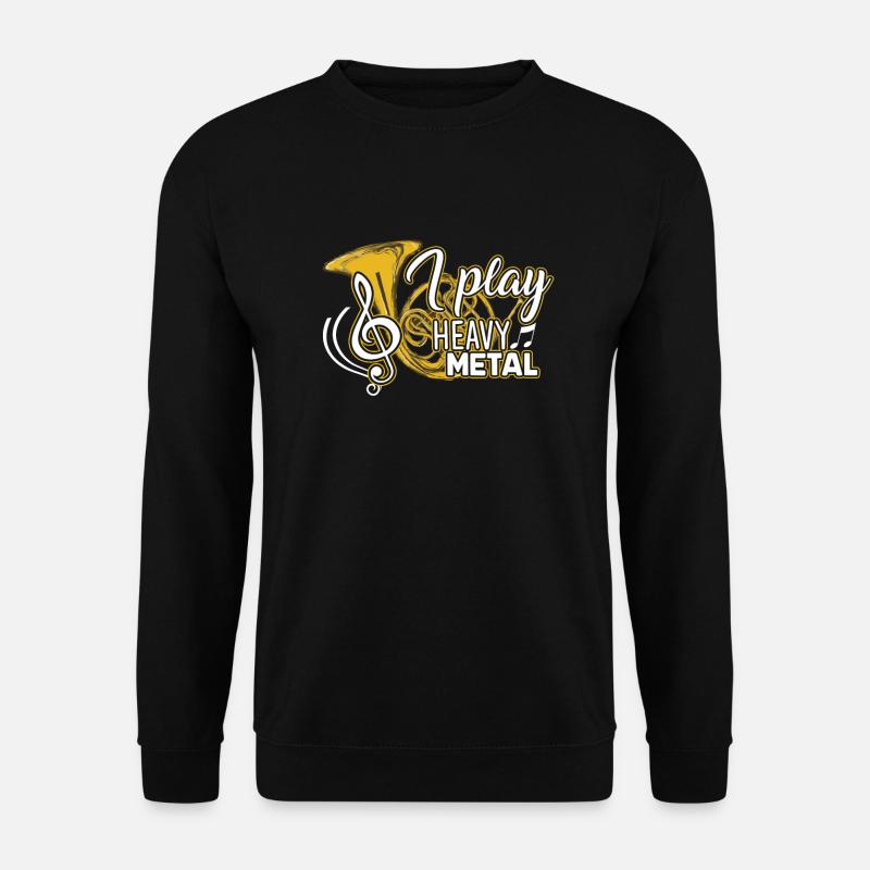 Waldhorn Ich spiele Heavy Metal Waldhorn - Unisex Pullover - Schwarz