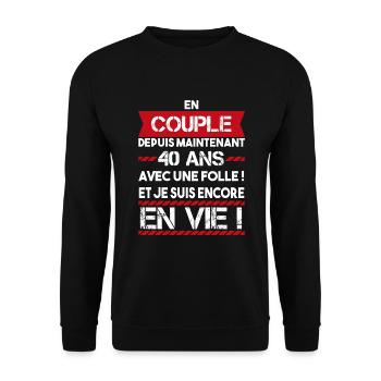 cadeau marrant pour couple 40 ans | phrase drôle - Sweat-shirt Unisexe - noir - Devant - Alina (178cm) & Michal (187cm)