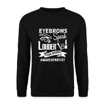 Makeup Artist Makeup Artist Hashtag - Unisex Sweatshirt - black - Front - Alina (178cm) & Michal (187cm)