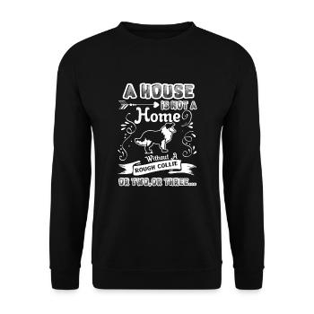 Rough Collie Home Without Rough Collie - Unisex Sweatshirt - black - Front - Alina (178cm) & Michal (187cm)