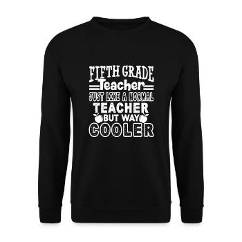 5th Grade Teacher 5th Grade Teacher Cooler - Unisex Sweatshirt - black - Front - Alina (178cm) & Michal (187cm)