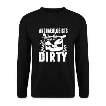 Archaeologist Archaeologists Like It Dirty - Unisex Sweatshirt - black - Front - Alina (178cm) & Michal (187cm)