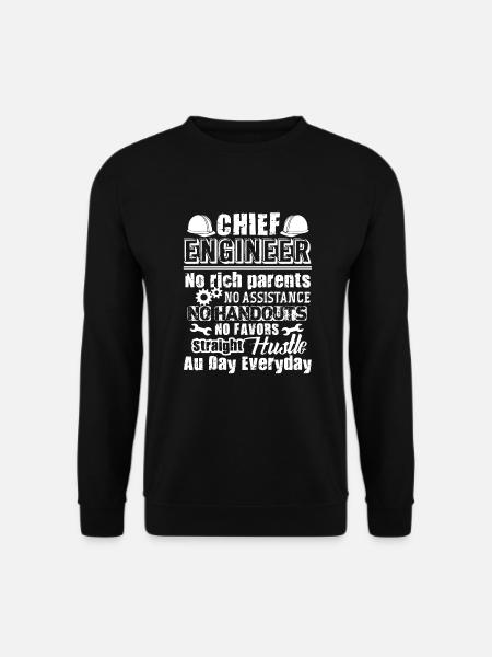 Chief Engineer Chief Engineer Job - Unisex Sweatshirt - black