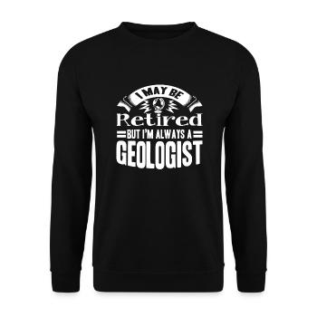 Geologist Retired Geologist - Unisex Sweatshirt - black - Front - Alina (178cm) & Michal (187cm)