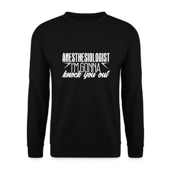 Anesthesiologist Anesthesiologist Knock You Out - Unisex Sweatshirt - black - Front - Alina (178cm) & Michal (187cm)