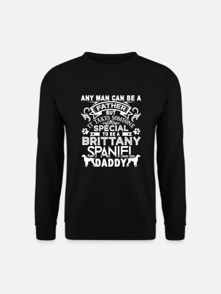 Proud Brittany Spaniel Daddy - Unisex Sweatshirt - black