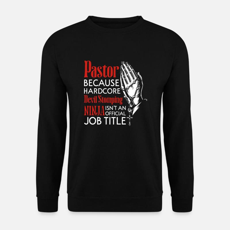 Pastor Job Title - Unisex Sweatshirt - black