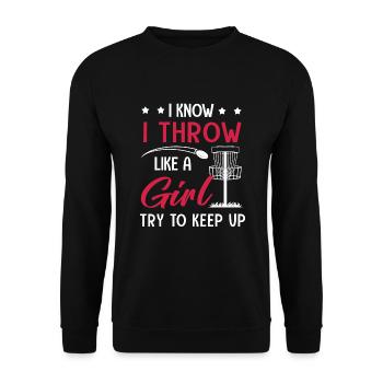Disc Golf I Know I Throw Like A Girl - Unisex Sweatshirt - black - Front - Alina (178cm) & Michal (187cm)