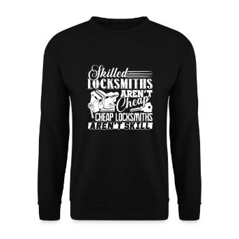 Locksmith Skilled Locksmiths Aren't Cheap - Unisex Sweatshirt - black - Front - Alina (178cm) & Michal (187cm)