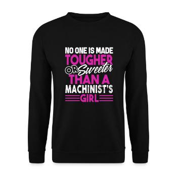 Machinist No One Is Sweeter Than a Machinist Girl - Unisex Sweatshirt - black - Front - Alina (178cm) & Michal (187cm)