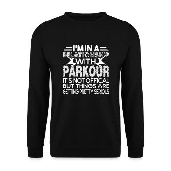 Parkour In A Relationship With Parkour - Unisex Sweatshirt - black - Front - Alina (178cm) & Michal (187cm)