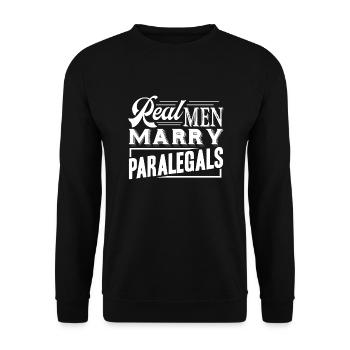 Paralegal Real Men Marry Paralegals - Unisex Sweatshirt - black - Front - Alina (178cm) & Michal (187cm)