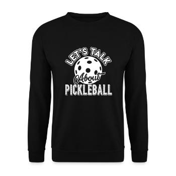 Pickleball Let's Talk About Pickleball - Unisex Sweatshirt - black - Front - Alina (178cm) & Michal (187cm)