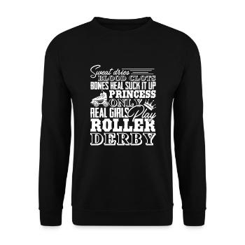 Roller Derby Only Real Girls Play Roller Derby - Unisex Sweatshirt - black - Front - Alina (178cm) & Michal (187cm)