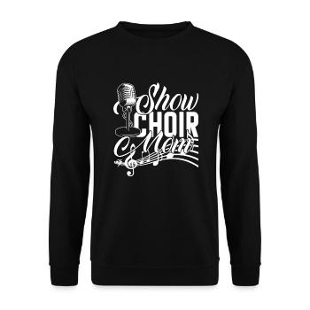 Show Choir Show Choir Mom - Unisex Sweatshirt - black - Front - Alina (178cm) & Michal (187cm)