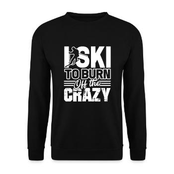 Skiing I Ski To Burn Off The Crazy - Unisex Sweatshirt - black - Front - Alina (178cm) & Michal (187cm)