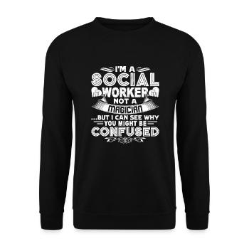 Social Worker Social Worker Not A Magician - Unisex Sweatshirt - black - Front - Alina (178cm) & Michal (187cm)