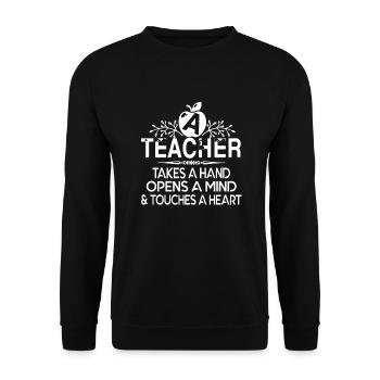 Teacher Teacher Takes A Hand Opens A Mind - Unisex Sweatshirt - black - Front - Alina (178cm) & Michal (187cm)