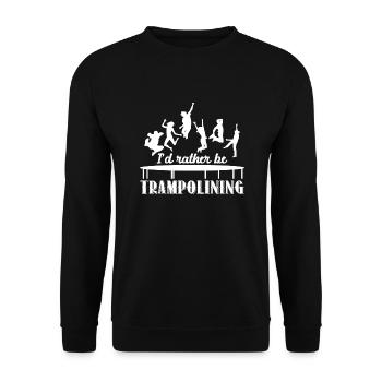 Trampolining I'd Rather Be Trampolining - Unisex Sweatshirt - black - Front - Alina (178cm) & Michal (187cm)