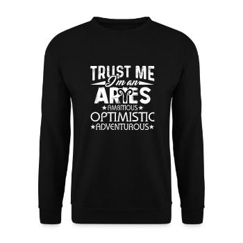 Trust Me I'm An Aries Ambitious Optimistic - Unisex Sweatshirt - black - Front - Alina (178cm) & Michal (187cm)