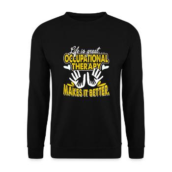 Occupational Therapy Makes Life Better - Unisex Sweatshirt - black - Front - Alina (178cm) & Michal (187cm)