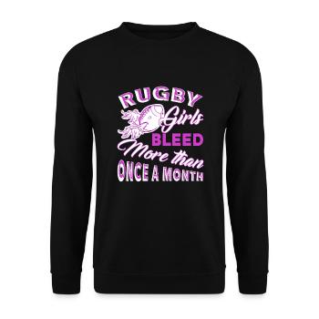 Rugby Girl Bleed More Than Once A Month - Unisex Sweatshirt - black - Front - Alina (178cm) & Michal (187cm)