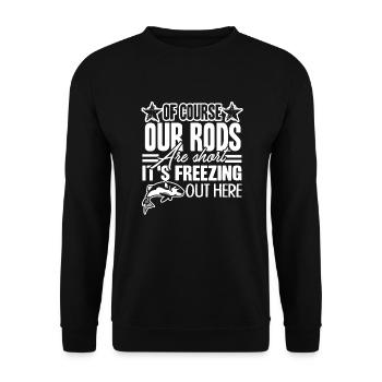 Fishing Have A Short Rod Fishing - Unisex Sweatshirt - black - Front - Alina (178cm) & Michal (187cm)