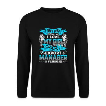 Export Manager Crazy Export Manager - Unisex Sweatshirt - black - Front - Alina (178cm) & Michal (187cm)