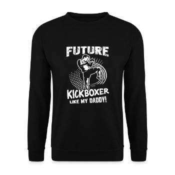 Kickboxing Future Kickboxer Like My Daddy - Unisex Sweatshirt - black - Front - Alina (178cm) & Michal (187cm)