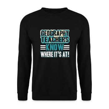 Geography Teachers Know Everywhere - Unisex Sweatshirt - black - Front - Alina (178cm) & Michal (187cm)