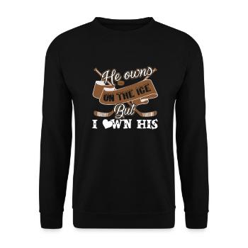 Hockey He Owns On The but I Own His - Unisex Sweatshirt - black - Front - Alina (178cm) & Michal (187cm)