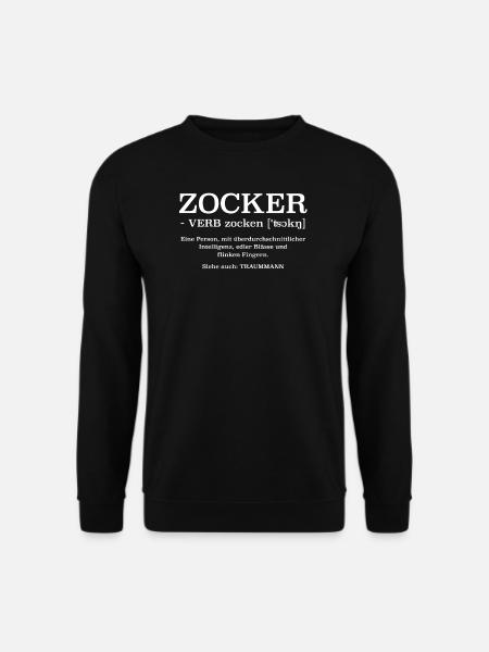 Zocker ein Traummann Definition - Unisex Pullover - Schwarz