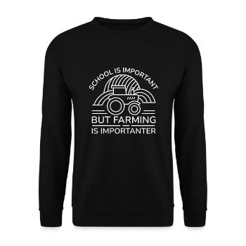 Schule ist wichtig, aber Landwirtschaft ist wichtiger - Unisex Pullover - Schwarz - Vorne - Alina (178cm) & Michal (187cm)