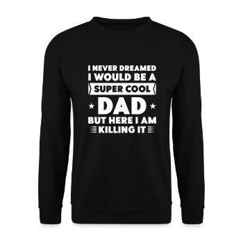 Super Cool Dad - Unisex Sweatshirt - black - Front - Alina (178cm) & Michal (187cm)