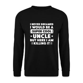 Super Cool Uncle - Unisex Sweatshirt - black - Front - Alina (178cm) & Michal (187cm)