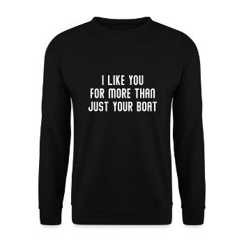 Ich mag dich für mehr als nur dein Boot - Unisex Pullover - Schwarz - Vorne - Alina (178cm) & Michal (187cm)